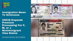 On June 12, 2023, U.S. Citizenship and Immigration Services announced the expansion of premium processing for applicants filing Form I-539, Application to Extend or Change Nonimmigrant Status, to F-1, F-2, M-1, M-2, J-1, or J-2 nonimmigrant status. Online filing of Form I-907, Request for Premium Processing Service, will also be available for these applicants. In this 'Immigration News To Schmooze', Brad Show Live host and Super Lawyer Brad Bernstein, explains the new expedited processing protoc