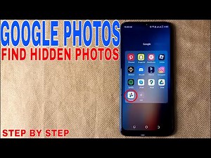 ✅ How To Find Hidden Photos In Google Photos 🔴