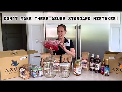 Azure Standard Bulk Food Haul + DON'T Make These Azure Standard Ordering Mistakes!! #Homesteading