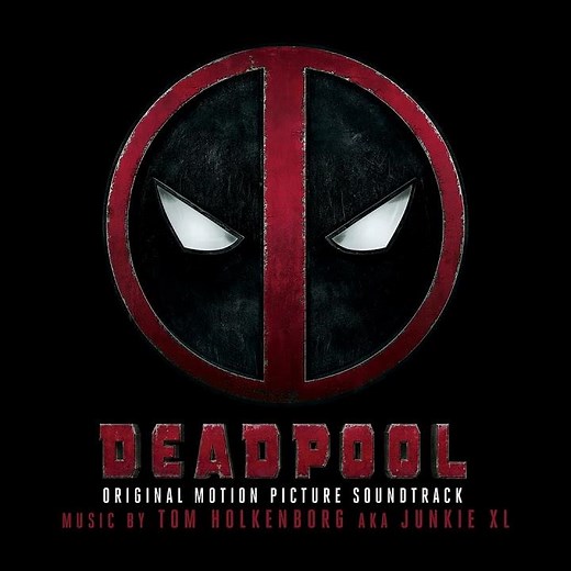 Junkie XL - Four Or Five Moments | Deadpool (Original Soundtrack Album)