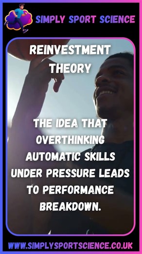 #SportsScience - What is Reinvestment Theory?
