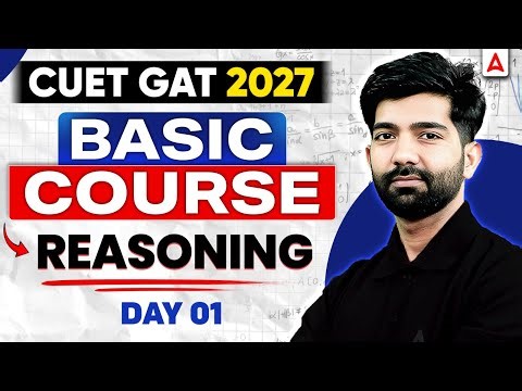 CUET GAT Preparation 2027 | Reasoning | Complete Basic Course Day 01