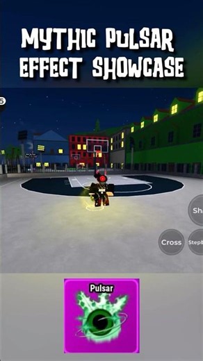 Pulsar Mythic Effect showcase - Basketball Legends #roblox