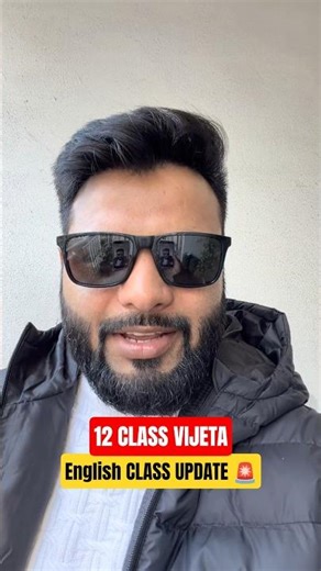 CLASS 12 English Exam Update Vijeta Series
