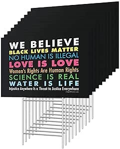 SIGNS OF JUSTICE 10 Pack | We Believe Yard Sign | Weather-Proof Corrugated Plastic Sign Material | Bright, Bold and Double Sided We Believe Sign Political Yard Sign