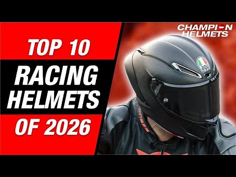 Top 10 Best Racing Helmets Of 2026 - Champion Helmets