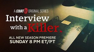Interview With A Killer | Season 2 Premieres Sunday