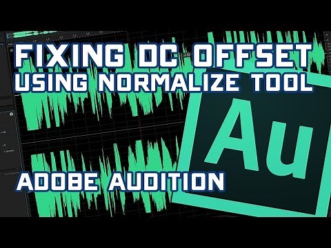 Fixing DC Offset - Adobe Audition Normalize Tool [Tutorial]