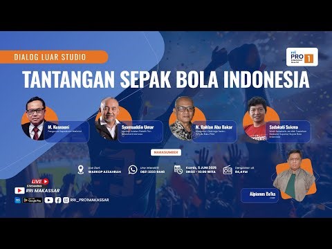 Dialog Luar Studio RRI Makassar - Tantangan Sepak Bola Indonesia - 5 Juni 2025