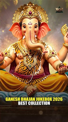 Ganesh Bhajan Jukebox 2026 | Best Collection | Nonstop Ganpati Bhakti Songs | Jai Ganesh Deva