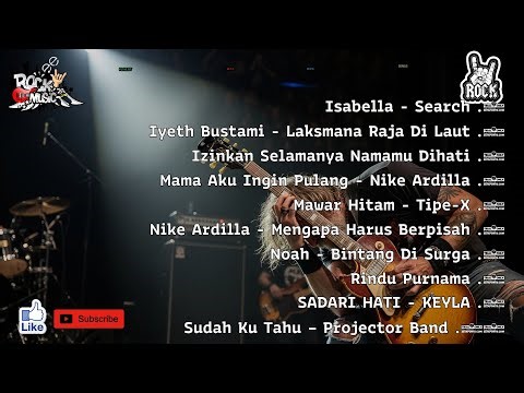 LAGU ROCK INDONESIA | PLAYLIST ROCK SONG INDONESIA || Isabella - Search |