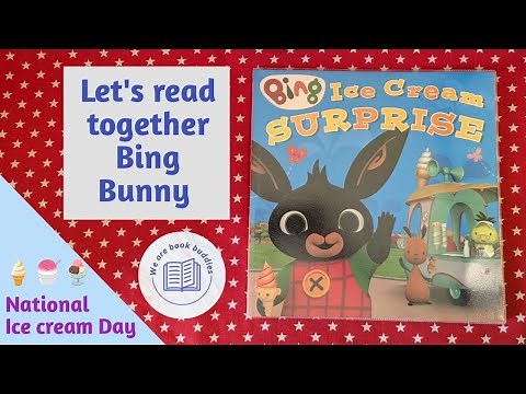 Let's read together a Bing book. Ice Cream Surprise! to celebrate National Ice Cream Day 🍦🍧🎉
