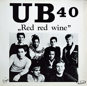 UB 40 - Red Red Wine