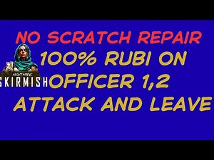 war commander skirmish 100% rubi on officer 1,2 attack and leave no scratch repair