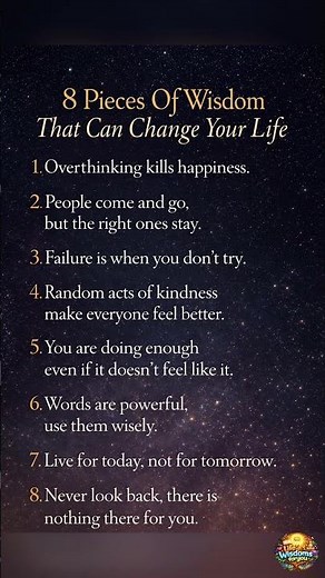 8 simple wisdoms… but they can change your whole life. ✨ Save this before you forget. 🌙💡