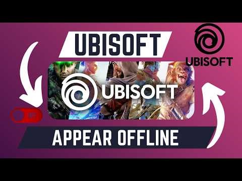 How To Appear Offline On Ubisoft
