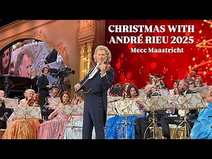 FRONT ROW - Christmas with André Rieu 2025 - Compilation of the Show