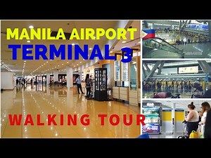 Philippines Airport - NAIA Terminal 3 Walking Tour 2019