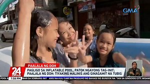 22K views · 131 reactions | Langoy na langoy na ba kayo dahil sa sobrang init? Kaya pati sa bahay, may pa-inflatable pool. May paalala ang Department of Health ha para ligtas pa rin ang inyong home swimming. | GMA News | Facebook