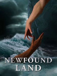 Newfound Land - Movie