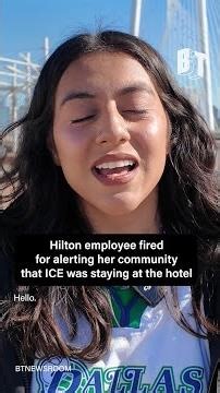 Hilton employee fired for alerting community ICE was staying at hotel