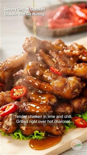 Savory Grilled Chicken: Classic Thịt Gà Nướng #vietnam #food