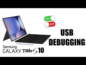 How To Enable / Disable USB Debugging On Samsung Galaxy Tab S10 / S10 Ultra