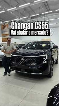 Caoa Changan CS55 arrives with an aggressive price tag