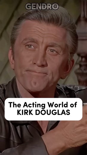 The Acting World of Kirk Douglas #shorts #kirkdouglas