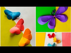 3 Easy Butterflies Craft Idea | Easy Papercraft | Craft Ideas