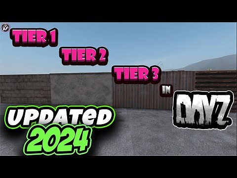 How to Build Tier 1 through 3 Base Structures in DayZ! (BBP - Base Building Plus)