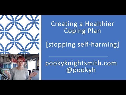 Creating a healthier coping plan to help stop self-harming