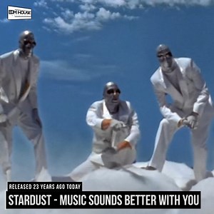 23 years ago today, Stardust released 'Music Sounds Better With You'! More Classic Dance Anthems ➡ http://bit.ly/classicdanceanthems | EDMHouseNetwork