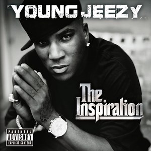 Young Jeezy - The Inspiration