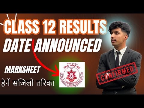 Class 12 Result Update 2082 || Date Confirmed🔥