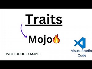 Mojo🔥 Programming language | Traits(Complete Guide)- Hands-On Coding with Visual Studio Code