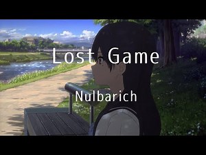 『 Hello World 』電影插入曲 Lost Game 『中日歌詞 』