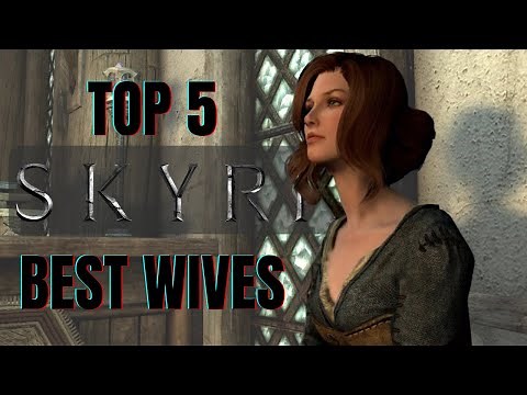 Top 5 Best Wives in Skyrim Special Edition