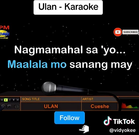 Ulan Karaoke - Sing Along with Cueshe Lyrics