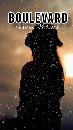🎶 Boulevard _Vanny Vabiola Cover Full Lyrics 🎶 #vannyvabiola #boulevard #coversong #painfulsong #ssdsong #musicvideoediting #musicvideoeditor #editor #editing #musicnotminepermissiontopost😍😍😍😍 #ctto #fulllyrics #trending #oldsonglover #fypシ #fypspotted #foryourpage #fypシ #musikantahanlyrics #oldsong #lovesong #fullsonglyrics #localsinger