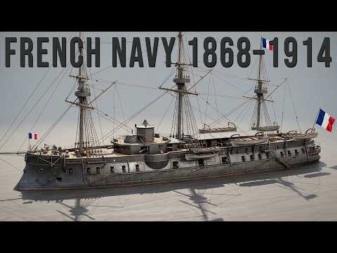 France's Iron Century: From Ironclads to Dreadnoughts 1868–1914