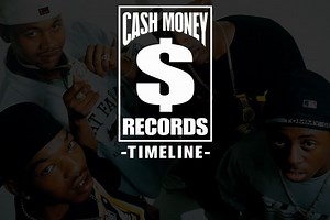 The Cash Money Timeline