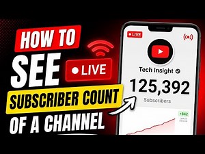How To See a Live Subscriber count of a Youtube Channel.