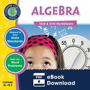 Algebra - Task & Drill Sheets Gr. PK-2 - Distance Learning