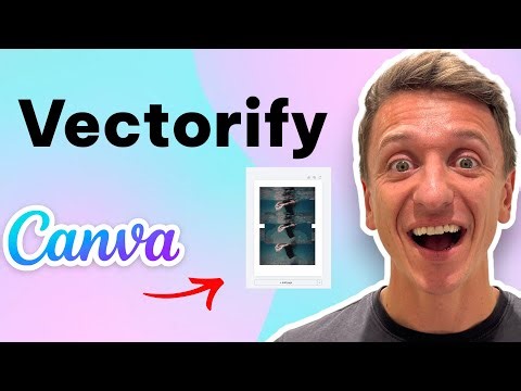 How To Use Vectorify On Canva Pro (Quick And Easy Guide)
