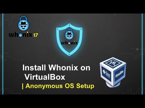 🛡️Install Whonix on VirtualBox | Anonymous OS Setup