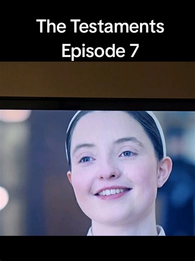 The Testaments Episode 7: Handmaid's Tale Insights
