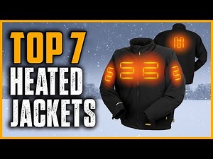 Best Heated Jackets 2025 | Top 7 Best Heated Jackets for Men