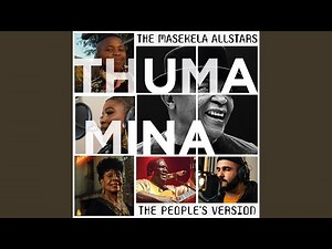 Thuma Mina (Full Version)