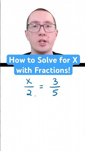 How to Solve for X with Fractions!